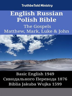 cover image of English Russian Polish Bible--The Gospels II--Matthew, Mark, Luke & John